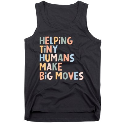 Helping Tiny Humans Make Big Moves Tank Top