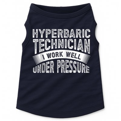 Hyperbaric Technologist Hyperbaric Technician Zip Hoodie Doggie Tank