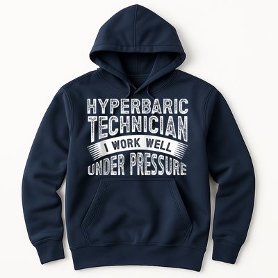 Hyperbaric Technologist Hyperbaric Technician Zip Hoodie Hoodie