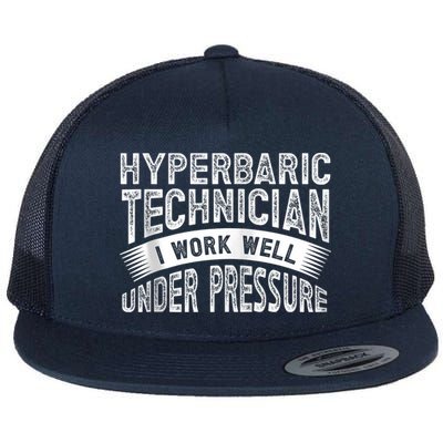 Hyperbaric Technologist Hyperbaric Technician Zip Hoodie Flat Bill Trucker Hat