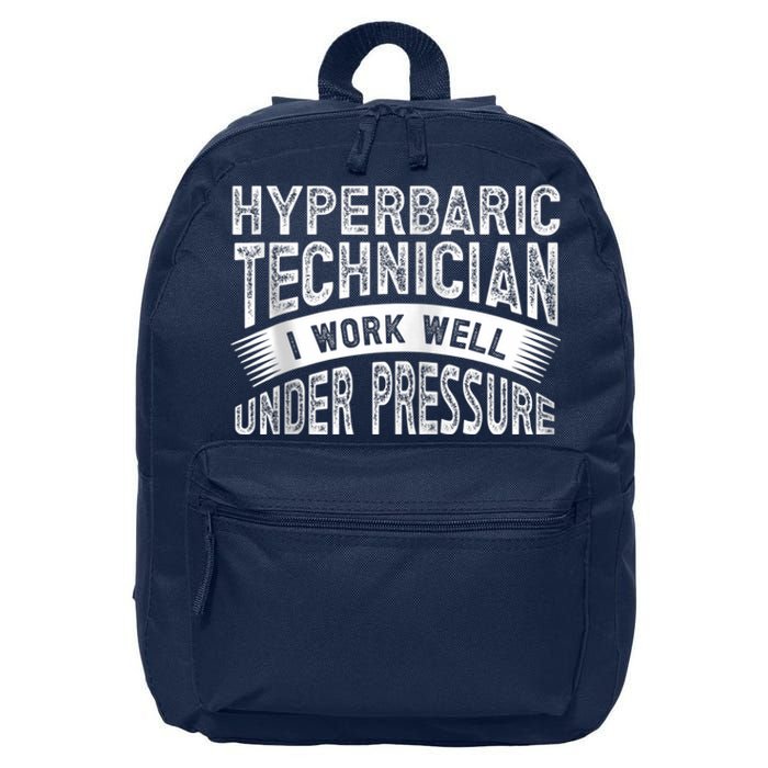 Hyperbaric Technologist Hyperbaric Technician Zip Hoodie 16 in Basic Backpack