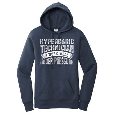 Hyperbaric Technologist Hyperbaric Technician Zip Hoodie Women's Pullover Hoodie