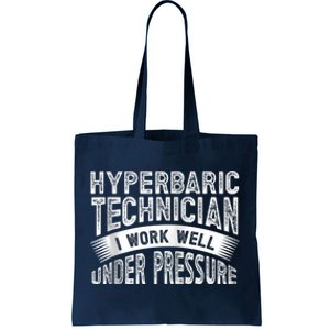 Hyperbaric Technologist Hyperbaric Technician Zip Hoodie Tote Bag