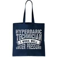 Hyperbaric Technologist Hyperbaric Technician Zip Hoodie Tote Bag