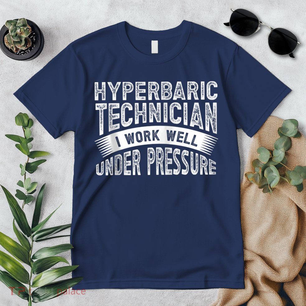 Hyperbaric Technologist Hyperbaric Technician Zip Hoodie Premium T-Shirt