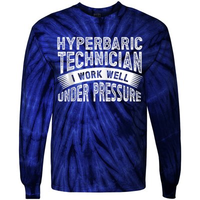 Hyperbaric Technologist Hyperbaric Technician Zip Hoodie Tie-Dye Long Sleeve Shirt