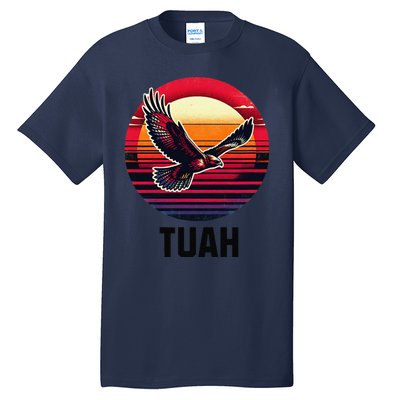 Hawk Tuah Hawk Tush Tall T-Shirt