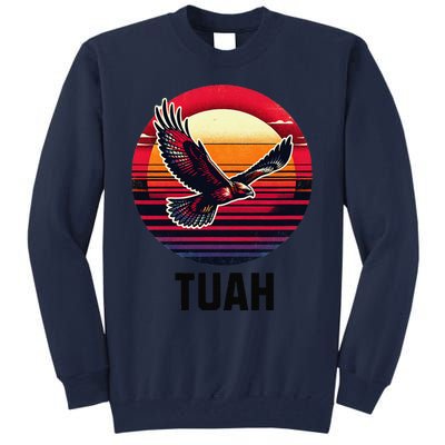 Hawk Tuah Hawk Tush Tall Sweatshirt