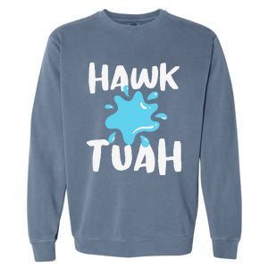 Hawk Tuah Garment-Dyed Sweatshirt