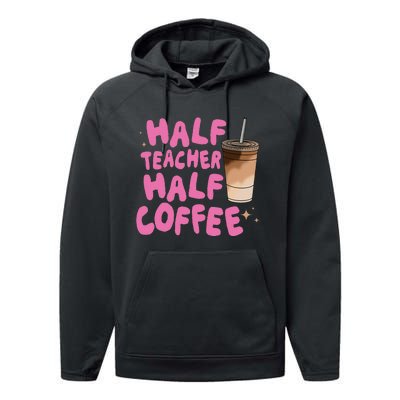 Half Teacher Half Coffee Teacher Performance Fleece Hoodie