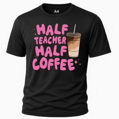 Half Teacher Half Coffee Teacher Cooling Performance Crew T-Shirt