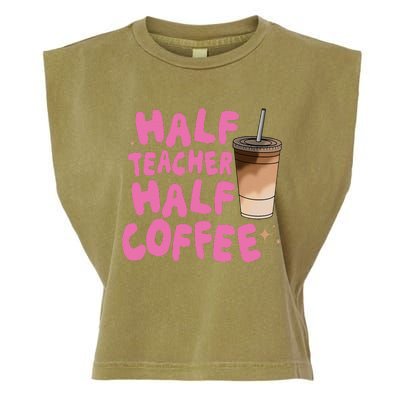 Half Teacher Half Coffee Teacher Garment-Dyed Women's Muscle Tee