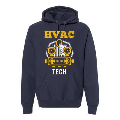 Hvac Tech Hvac Technician Ac Repairman Ac Installer Premium Hoodie