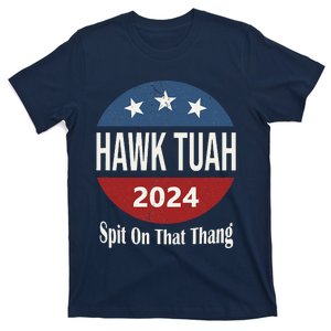 Hawk Tuah T-Shirt