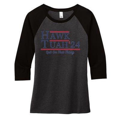 Hawk Tuah Hawk Tuah 2024 Spit On That Thang Women's Tri-Blend 3/4-Sleeve Raglan Shirt