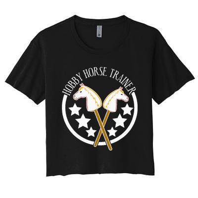 Hobbyhorse Trainer Hobby Horse Women's Crop Top Tee