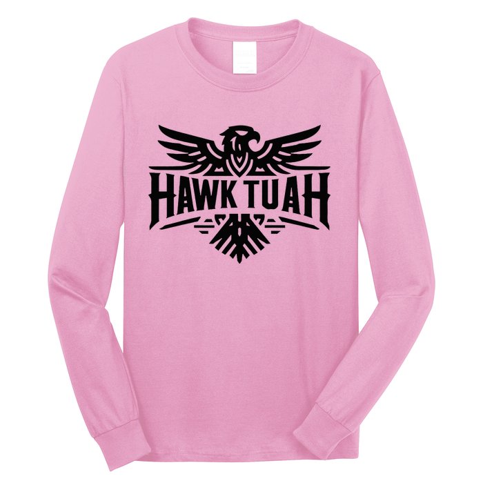 Hawk Tuah Long Sleeve Shirt