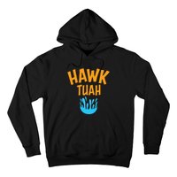 Hawk Tuah Hoodie