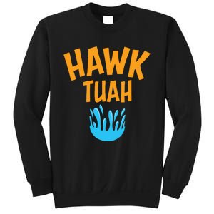 Hawk Tuah Sweatshirt