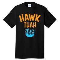 Hawk Tuah Tall T-Shirt