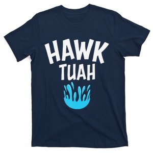 Hawk Tuah T-Shirt