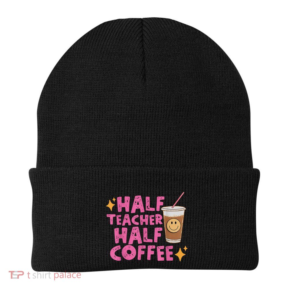 Half Teacher Half Coffee Teacher Coffee Teach Repeat Knit Cap Winter Beanie