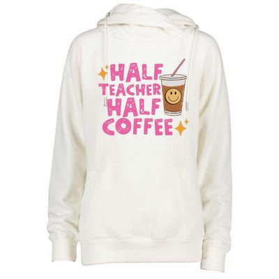 Half Teacher Half Coffee Teacher Coffee Teach Repeat Womens Funnel Neck Pullover Hood