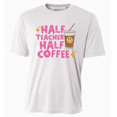 Half Teacher Half Coffee Teacher Coffee Teach Repeat Cooling Performance Crew T-Shirt