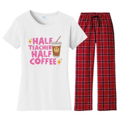 Half Teacher Half Coffee Teacher Coffee Teach Repeat Women's Flannel Pajama Set