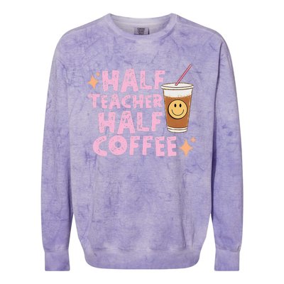 Half Teacher Half Coffee Groovy Teacher's Day Colorblast Crewneck Sweatshirt