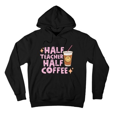 Half Teacher Half Coffee Groovy Teacher's Day Hoodie