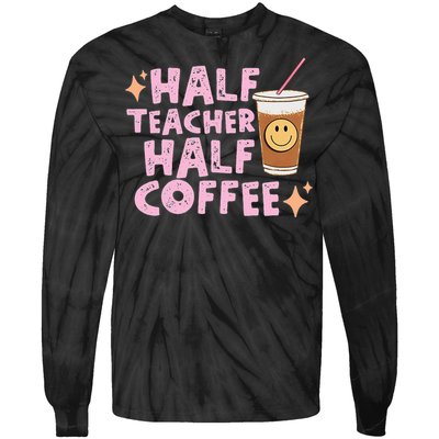 Half Teacher Half Coffee Groovy Teacher's Day Tie-Dye Long Sleeve Shirt