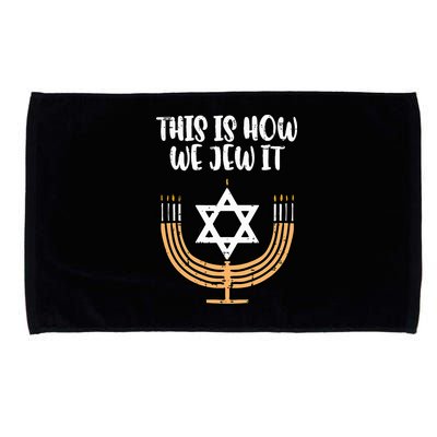 Hanukkah This How We Jew It Chanukah Menorah Microfiber Hand Towel