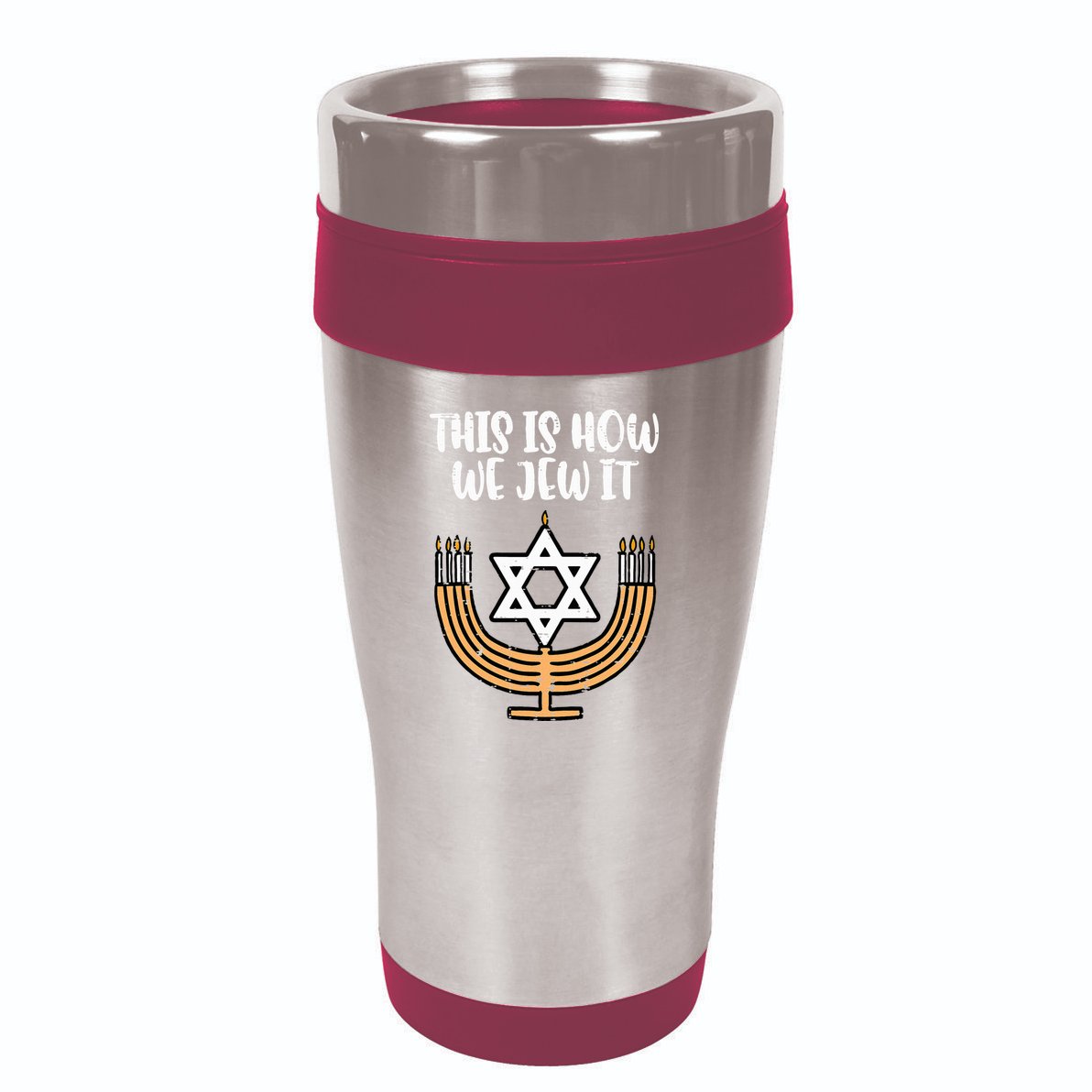 Hanukkah This How We Jew It Chanukah Menorah 16oz Travel Tumbler