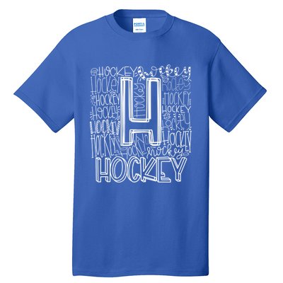 Hockey Typography Hockey Mom Ice Hockey Game Day Hockey Gift Tall T-Shirt