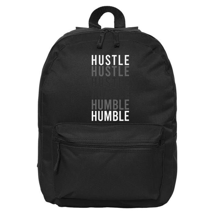 Hustle To Humble. Funny Transition Motivational Typography 16 in Basic Backpack