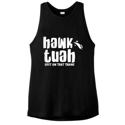 Hawk Tuah Hauk Tooh Funny Spit On That Thing Ladies PosiCharge Tri-Blend Wicking Tank