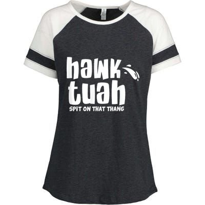 Hawk Tuah Hauk Tooh Funny Spit On That Thing Enza Ladies Jersey Colorblock Tee