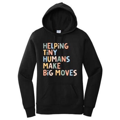 Helping Tiny Humans Make Big Moves Women's Pullover Hoodie