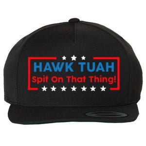 Hawk Tuah Hawk Tuah Funny Hawk Tuah Wool Snapback Cap