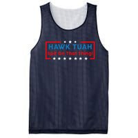 Hawk Tuah Hawk Tuah Funny Hawk Tuah Mesh Reversible Basketball Jersey Tank