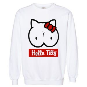 Hello Titty Garment-Dyed Sweatshirt