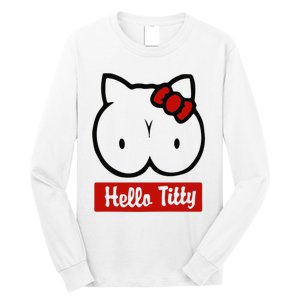 Hello Titty Long Sleeve Shirt