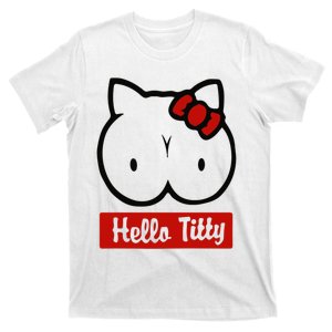 Hello Titty T-Shirt