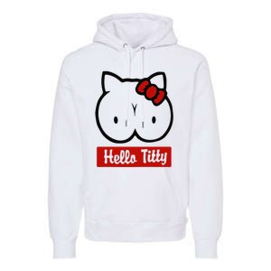 Hello Titty Premium Hoodie