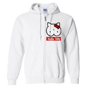 Hello Titty Full Zip Hoodie