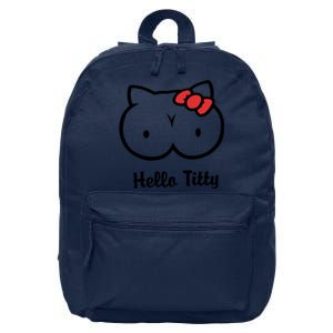 Hello Titty 16 in Basic Backpack