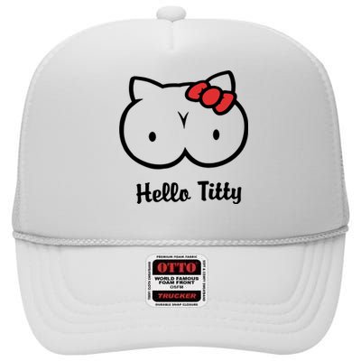 Hello Titty High Crown Mesh Back Trucker Hat