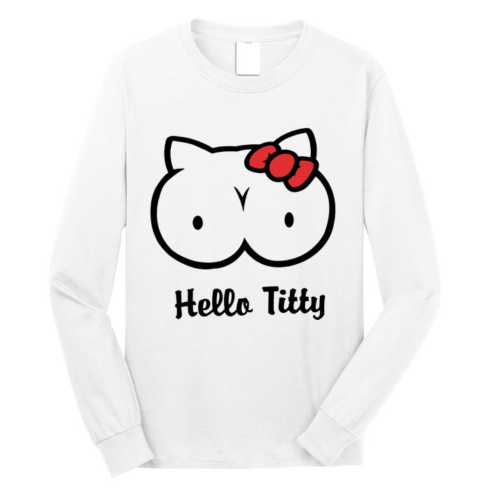 Hello Titty Long Sleeve Shirt