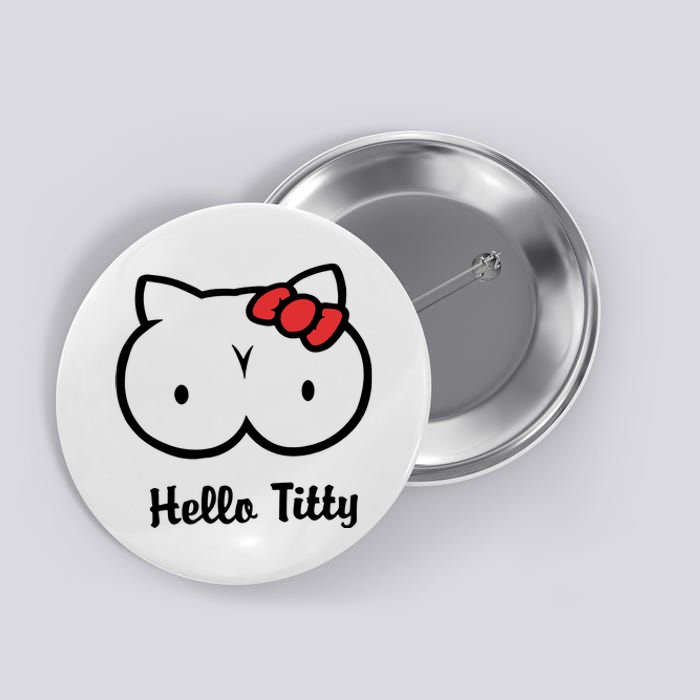 Hello Titty Button